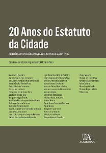 Livro 20 anos do estatuto da cidade: reflexões e proposiç...