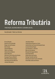 Livro Reforma tributária: tributação, desenvolvimento e e...