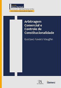 Livro Arbitragem comercial e controle de constitucionalid...