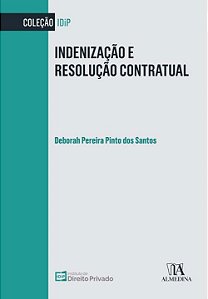 Livro Indenização e resolução contratual