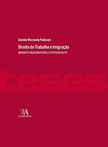 Livro Direito do trabalho e imigração: imigrantes indocum...