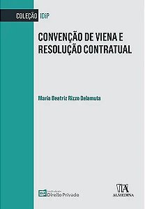 Livro Convenção de Viena e resolução contratual