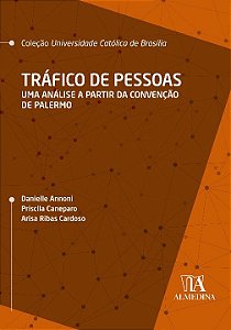 Livro Tráfico de pessoas: uma análise a partir da Convenç...