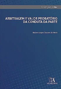 Livro Arbitragem e valor probatório da conduta da parte