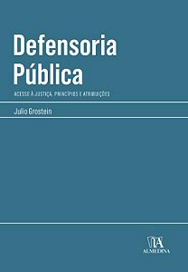Livro Defensoria pública: acesso à justiça, princípios e ...