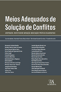 Livro Meios adequados de solução de conflitos: arbitragem...