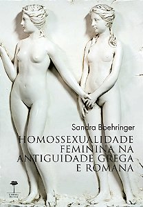 Livro Homossexualidade feminina na Antiguidade grega e romana