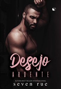 Livro Desejo Ardente (Desejos Livro 2)