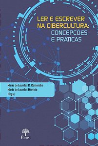 Livro Ler E Escrever Na Cibercultura
