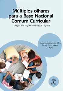 Livro Múltiplos Olhares Para A Base Nacional Comum Curric...