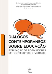 Livro Diálogos Contemporâneos Sobre Educação - Formação D...