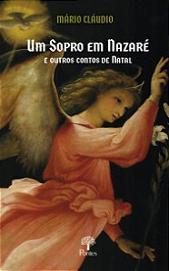 Livro Um Sopro Em Nazaré E Outros Contos De Natal