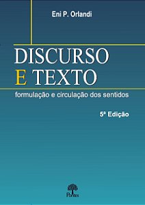Livro Discurso E Texto -  Formulacao E Circulação Dos Sen...