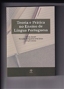 Livro Teoria E Prática No Ensino De Língua Portuguesa