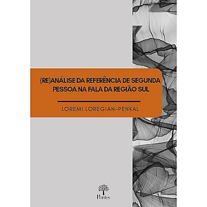 Livro (Re)Análise Da Referência De Segunda Pessoa Na Fala...