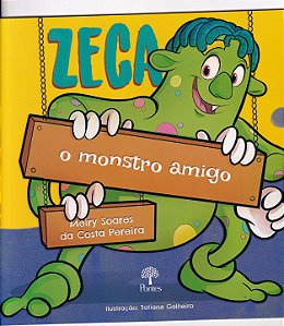 Livro Zeca O Monstro Amigo