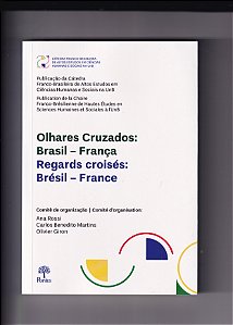 Livro Olhares Cruzados - Brasil - França - Regards Croisé...