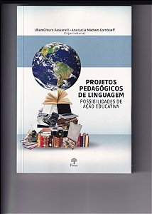 Livro Projetos Pedagógicos De Linguagem