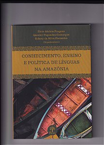Livro Conhecimento, Ensino E Política De Línguas Na Amazô...