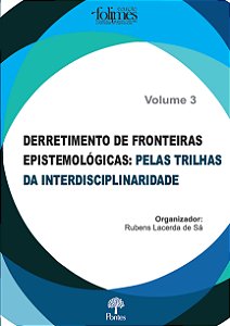 Livro Derretimento De Fronteiras Epistemológicas - Pelas ...
