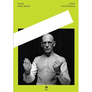 Livro Vidas Precárias, Vidas Inventadas
