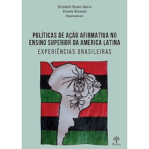 Livro Politicas De Ação Afirmativa No Ensino Superior Da ...