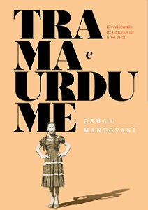 Livro Trama E Urdume