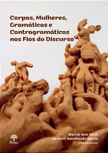 Livro Corpos, Mulheres, Gramáticas E Contragramáticas Nos...