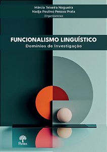 Livro Funcionalismo Linguístico: Domínios De Investigação