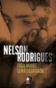 Livro Toda nudez será castigada