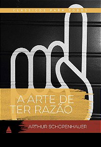 Livro A Arte De Ter Razão
