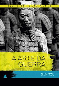 Livro A arte da guerra - Clássico Para Todos