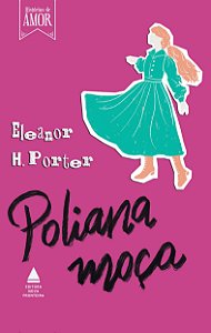 Livro Poliana moça