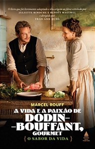 Livro A Vida E A Paixão De Dodin-Bouffant, Gourmet - O Sa...