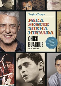 Livro Para seguir minha jornada: Chico Buarque 80 anos