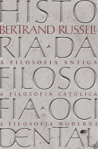 Livro História da Filosofia Ocidental: Volume Único