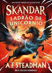 Livro Skandar E O Ladrão De Unicórnio