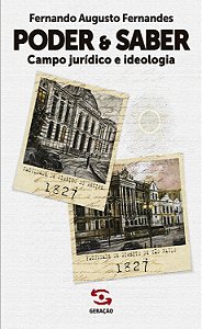 Livro Poder & Saber: Campo Jurídico e Ideologia