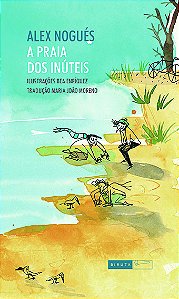 Livro A Praia Dos Inúteis