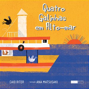 Livro Quatro galinhas em alto-mar