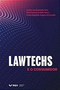 Livro Lawtechs E O Consumidor - 01Ed/21