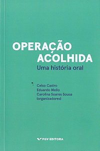 Livro Operação Acolhida - Uma História Real