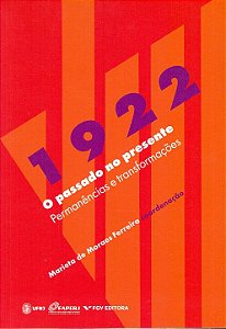 Livro 1922 - O Passado No Presente