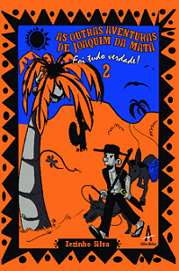 Livro As outras aventuras de Joaquim da Mata – Foi tudo v...