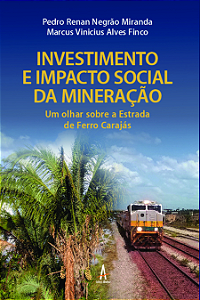 Livro Investimento e impacto social da mineração: Um olha...