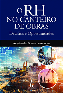 Livro O RH no canteiro de obras - Desafios e oportunidades