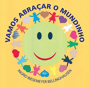 Livro Vamos abraçar o mundinho