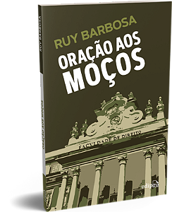 Oração aos Moços - 02Ed/20