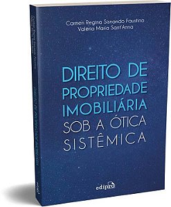 Livro Direito de Propriedade Imobiliária sob a Ótica Sist...