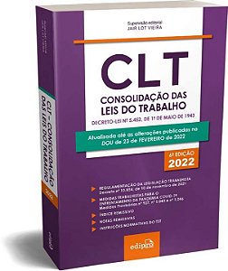Livro Clt – Consolidação Das Leis Do Trabalho - 06Ed/22 -...